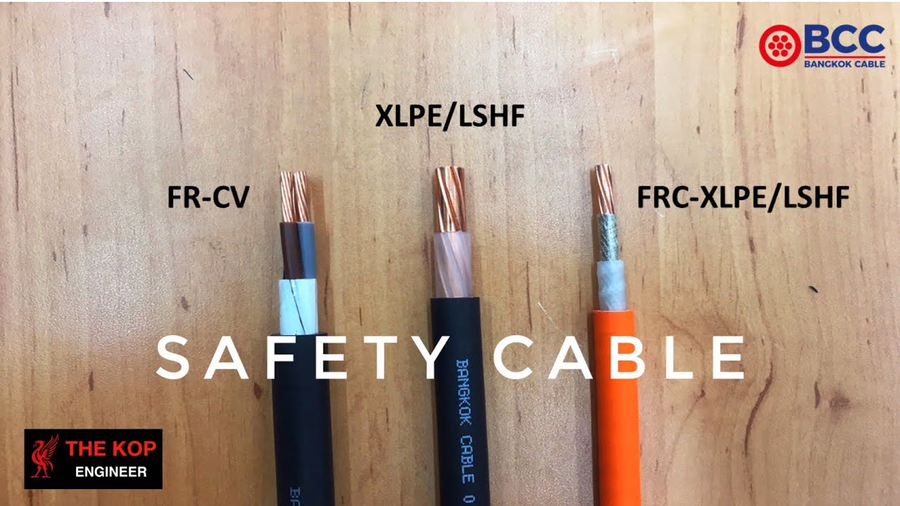 สายไฟ xlpe  Update New  สายทนไฟ ( Safety Cable )