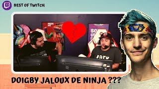 BEST OF TWITCH FRANCE : DOIGBY EST T'IL JALOUX DE NINJA...TERRACID LOUPE UNE OP..GROS PRANK EN LIVE