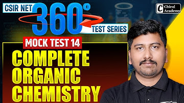 CSIR NET Dec 2025 | Mock Test 14 Discussion | Organic Chemistry