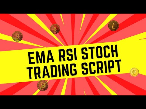 EMA Stochastik RSI Trading Script Test