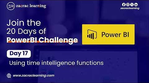 #20DaysPowerBI Challenge Day 17: Using time intelligence functions