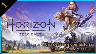 Horizon Zero Dawn || El comienzo de una historia increíble