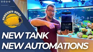 New Tank  Plus Dream Reef Updates!