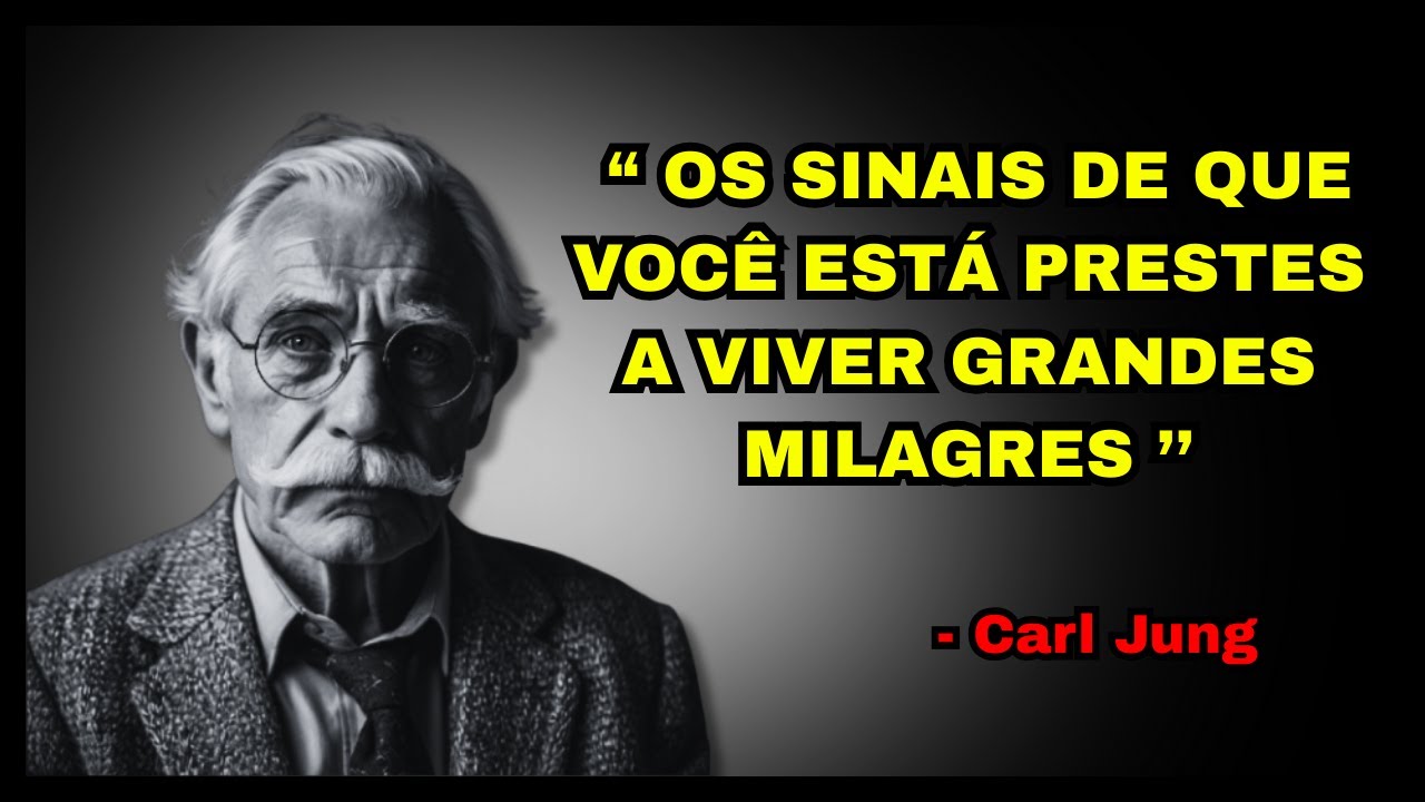Se Você Está Vendo Esses 7 Sinais, é Porque Está Prestes a Viver Algo Grande | Carl Jung
