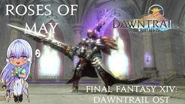 Final Fantasy XIV - Roses of May 1 Hour OST Loop