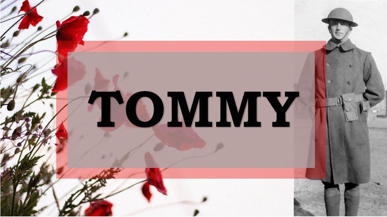 "Tommy" by Rudyard Kipling YouTube