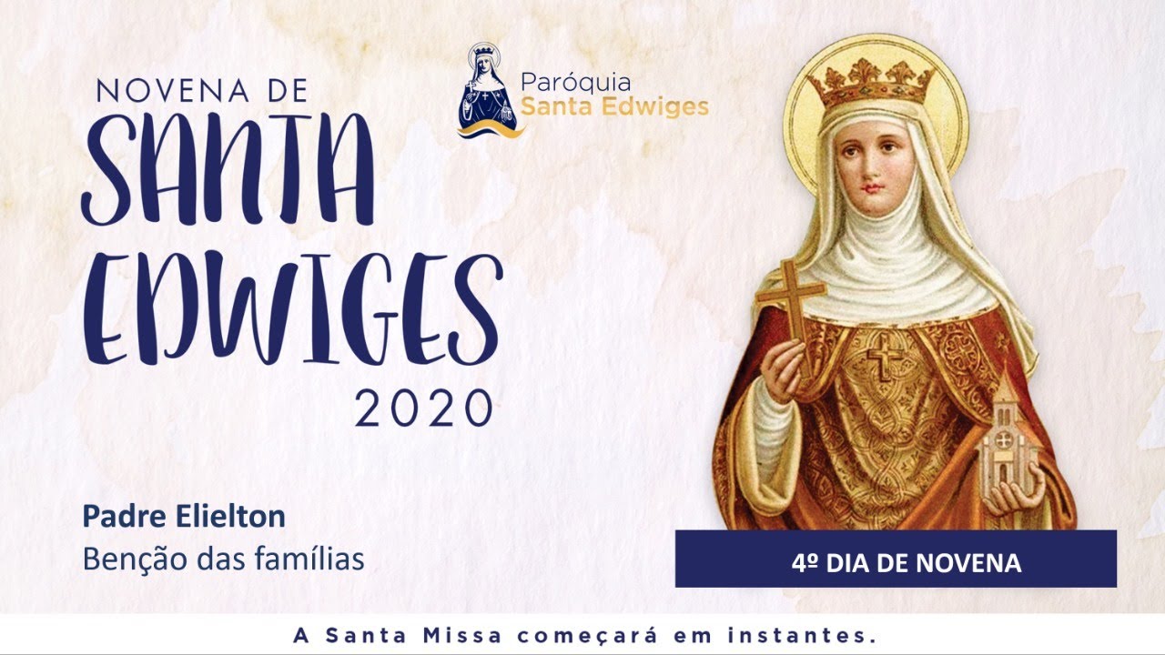 4º dia Novena De St. Edwiges Paróquia Santa Edwiges Carapicuíba YouTube