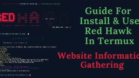 TERMUX: how to install RED_HAWK tool for vulnerablity scanning and information gathering in termux