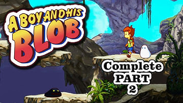 A Boy And His Blob Complete Part 2 Gameplay PS4 - No Commentary