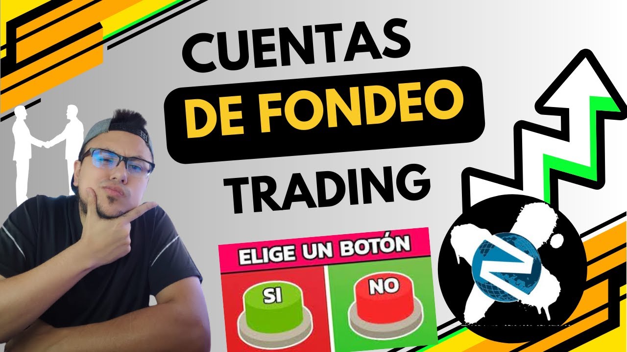 ยฟQuรฉ es una CUENTA DE FONDEO? ๐ง ๐๐ผ SI o NO ๐๐ผ - YouTube