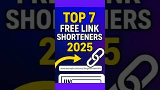 7 Free Link Shortener 2025
