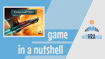 Game in a Nutshell - Evacuation (how to play)
