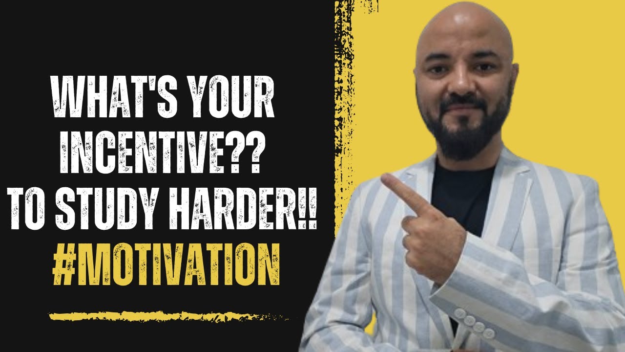 Study Incentive What's your Incentive?? to study harder!! #motivation - YouTube