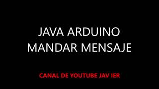 JAVA ARDUINO LEER PUERTO SERIE