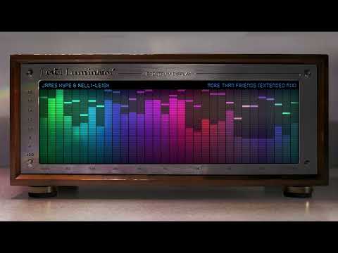 James Hype & Kelli-Leigh - More Than Friends (extended mix) (Equalizer Visualizer)