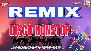 NEW REMIX DISCO NONSTOP - 2024 - DJ JERIC TV