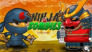 Ninja and Zombies