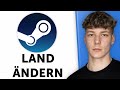 Steam Land / Region ändern (Anleitung)