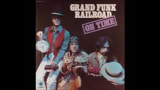 Grand Funk Railroad - Are You Ready