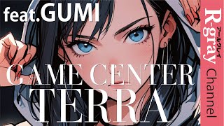 ★ゲームセンターテラ<remix> Synthesizer V feat.GUMI