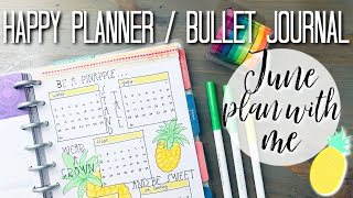 HAPPY PLANNER BULLET JOURNAL HYBRID | JUNE PLAN WITH ME 2019