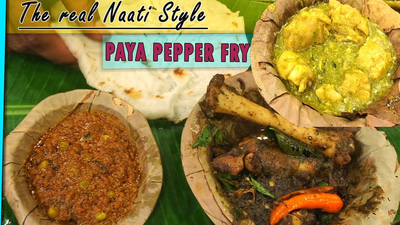 Naati Cafe Koramangala Bengaluru Karnataka Style Spicy NonVeg Food Bangalore Mutton Paya Must