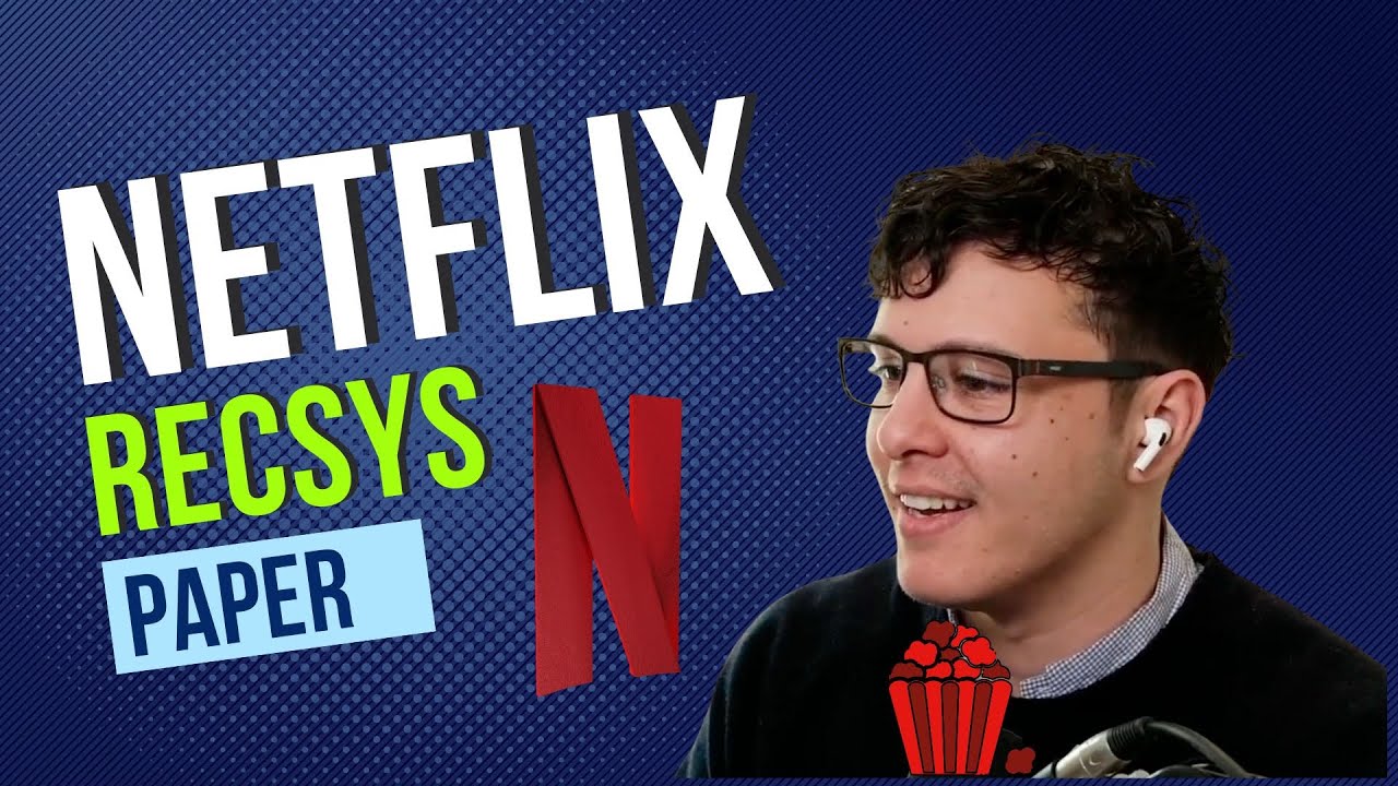 paper-time-the-netflix-recommender-system-youtube