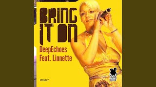 Bring It On (DeepEchoes Affection Mix)
