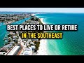 10 best places to live or retire in the southeast  retirement friendly states