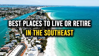 10 Best Places To Live OR Retire In The Southeast | Retirement Friendly States by Property Invest Pro 384 views 3 months ago 15 minutes