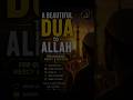 A Beautiful Dua to Allah for Guidance, Mercy &amp; Success | youtuberstar #shorts