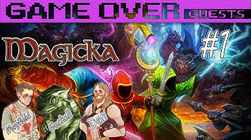 Magicka: Part 1 - The Safe Word Is... BANANA!? - Game Over Guests