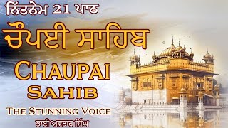 Chaupai Sahib Path 21 | Vol 161 | Chaupai Sahib Nitnem | Chaupai Path Fast | Bhai Avtar Singh.