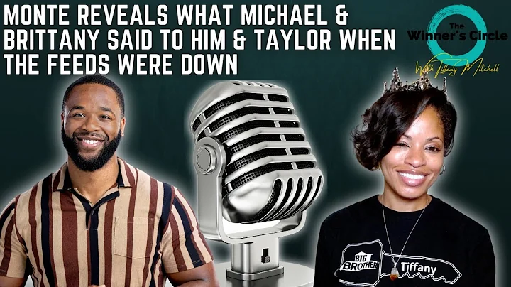 Big Brother 24 | Monte Reveals What Michael & Brit...