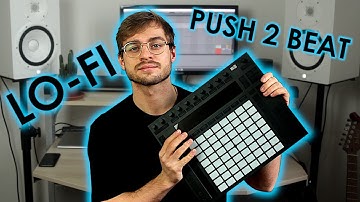 Push 2: Making a Dope Boombap Beat