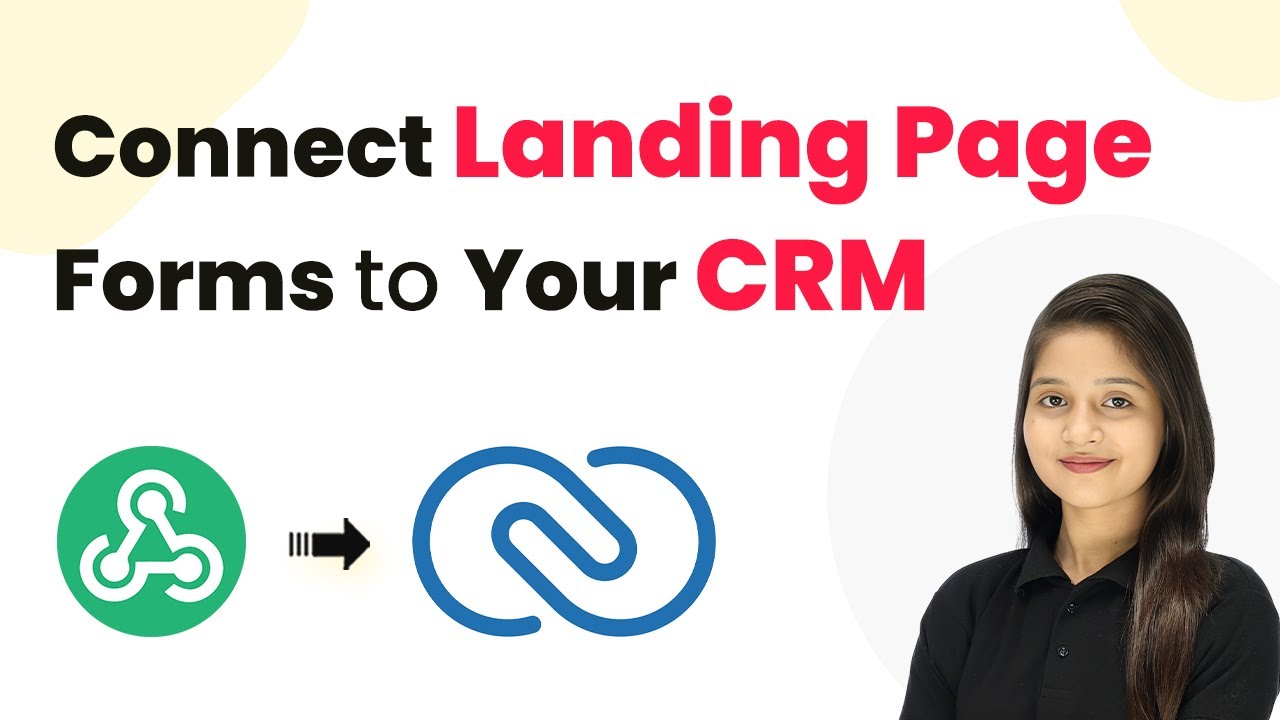 Connect Landing Page Forms to Your CRM Using Pabbly Connect - YouTube