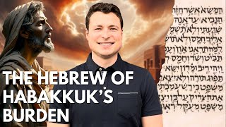 Hebrew Language Insights from Habakkuk 1