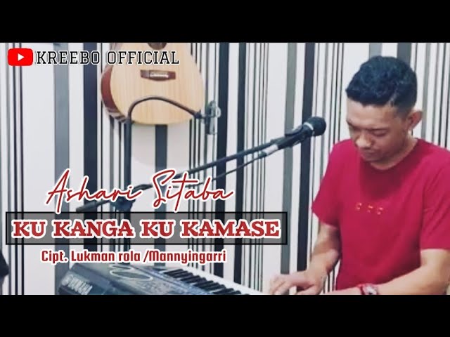 Ashari • Ku kanga Ku kamase cover Versi Piano Melow • Cipt. Lukman Rola/Mannyingarri Dg Lion. class=