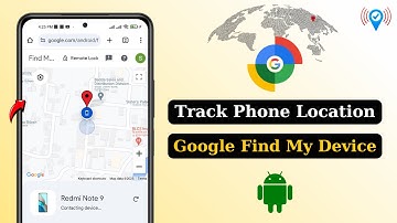 How To Use Google Find My Device To Track Your Lost Phone | Track Android Phone