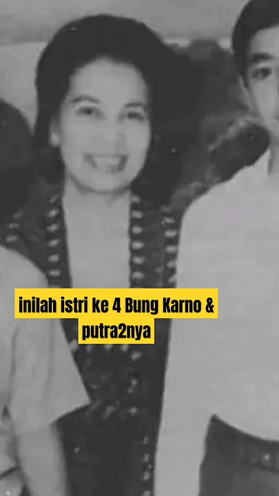 inilah anak2 Pak Soekarno dari 9 istrinya, klik video panjangnya ya.. #faktaunik #sejarah