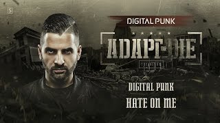 Digital Punk - Hate On Me