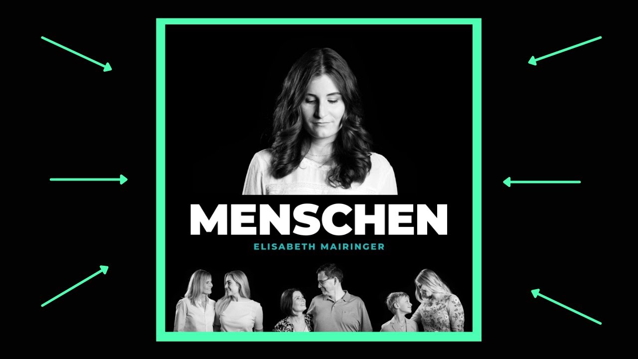 Elisabeth Mairinger - MENSCHEN (Offizielles Video) | #austropop2021 #menschlichkeit #dankbarkeit