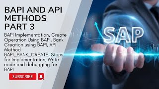 3. BAPI Implementation, Create Operation Using BAPI, Bank Creation using BAPI_BANK_CREATE