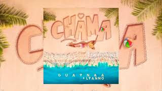 Chama Instrumental - Guaynaa Lyanno