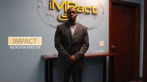 iMPact Recruiter Video Tip:  Ways to Research a Company Before an Interview