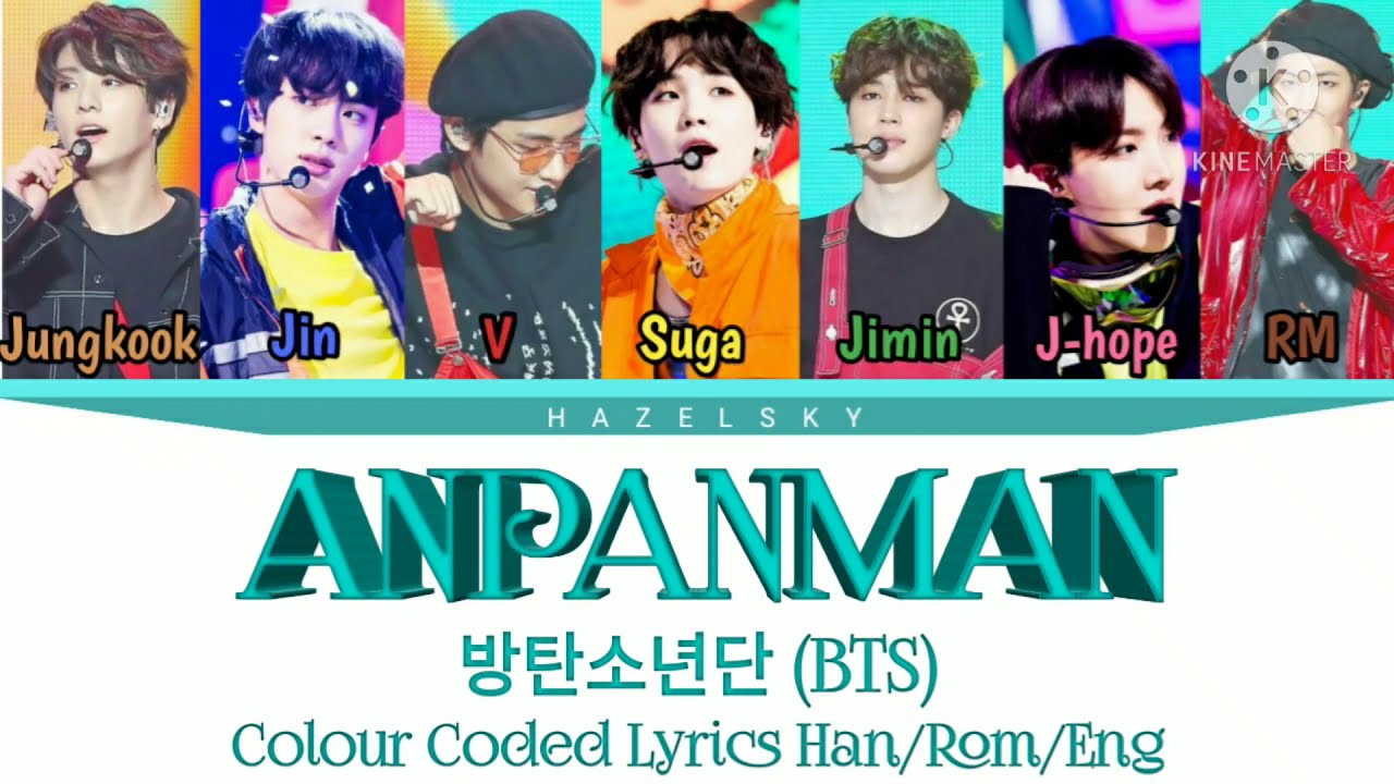 BTS [방탄소년단] - Anpanman (Colour Coded Lyrics Han/Rom/Eng)