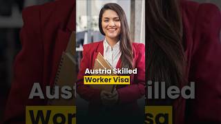 Austria Skilled Worker Visa