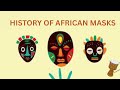 From Rituals To Art The Evolution Of African Masks 