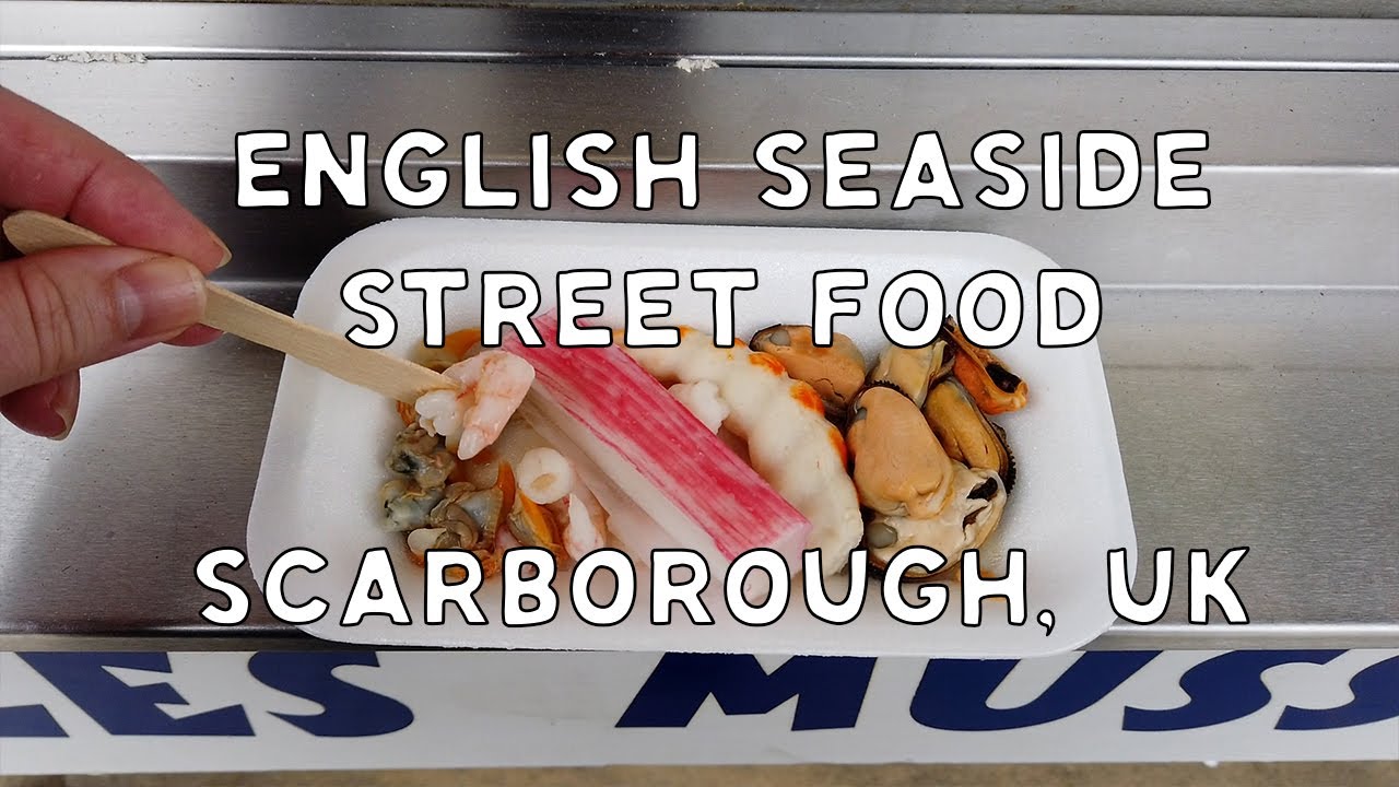 English Seaside Street Food - Scarborough UK