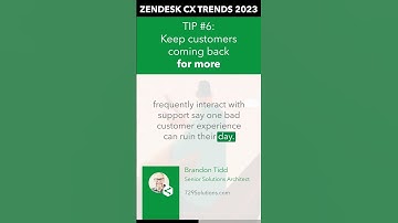 Zendesk CX Trends 2023 Tip #6: Keep customers coming back for more
